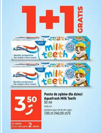 Dealz Pasta do zębów dla dzieci Aquafresh Milk Teeth, 50 ml oferta