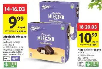 Intermarche Alpejskie Mleczko MILKA 330-350 g oferta