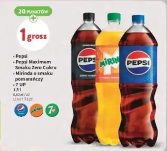 Intermarche Pepsi / Pepsi Maximum Smaku Zero Cukru / Mirinda o smaku pomarańczy / 7 UP 1,5 l oferta