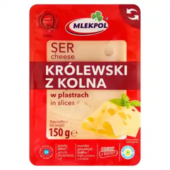 Kaufland Mlekpol Ser królewski z Kolna w plastrach 150 g oferta