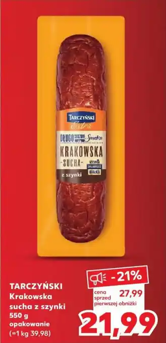 Kaufland TARCZYŃSKI Krakowska sucha z szynki 550 g oferta