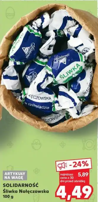 Kaufland SOLIDARNOŚĆ Śliwka Nałęczowska 100 g oferta