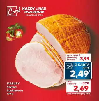 Kaufland MAZURY Szynka bankietowa 100 g oferta