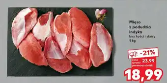 Kaufland Mięso z podudzia indyka 1 kg oferta