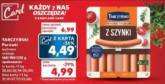 Kaufland TARCZYŃSKI Parówki 160-220 g oferta