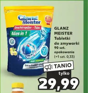 Kaufland GLANZ MEISTER Tabletki do zmywarki 90 szt. oferta