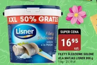 bi1 FILETY ŚLEDZIOWE SOLONE A'LA MATJAS LISNER 800 g oferta