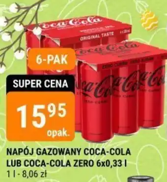 bi1 NAPÓJ GAZOWANY COCA-COLA LUB COCA-COLA ZERO 6x0,33l oferta