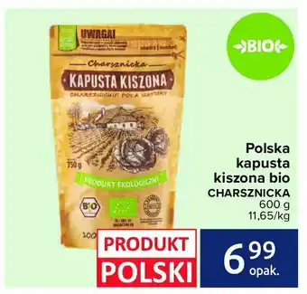 Carrefour Kapusta kiszona charsznicka bio 1 SZT 600 G oferta