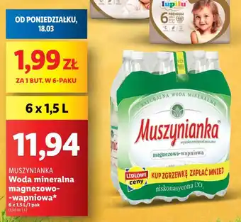 Lidl MUSZYNIANKA Woda mineralna magnezowo wapniowa 6x1,5l oferta