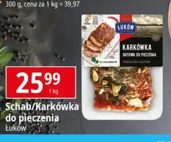 E.Leclerc Łuków Schab/Karkówka do pieczenia oferta