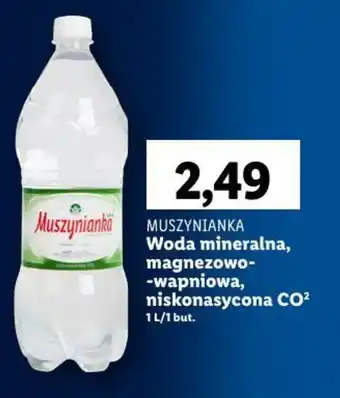 Lidl MUSZYNIANKA Woda mineralna, magnezowo-wapniowa, niskonasycona CO² 1l oferta