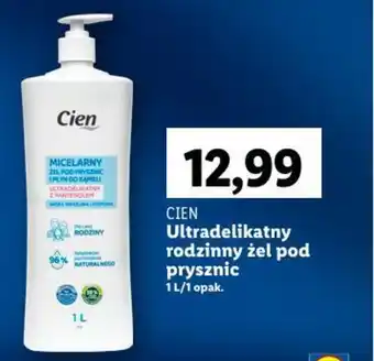 Lidl CIEN Ultradelikatny rodzinny żel pod prysznic 1l oferta