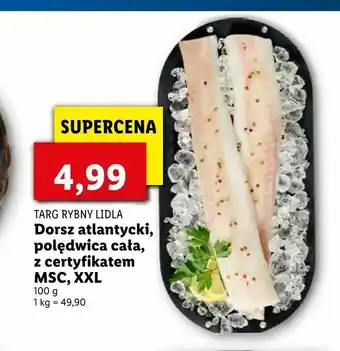 Lidl Dorsz atlantycki, polędwica cała, z certyfikatem MSC, XXL oferta