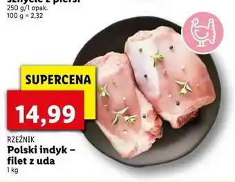 Lidl Polski indyk - filet z uda oferta