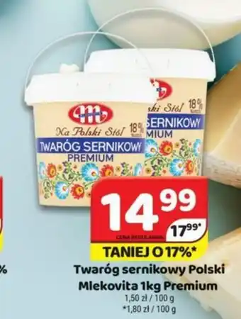 Delfin Twaróg sernikowy Polski Mlekovita 1kg Premium oferta