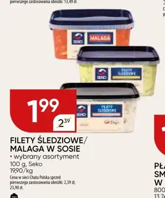 Chata Polska FILETY ŚLEDZIOWE/ MALAGA W SOSIE 100 g oferta