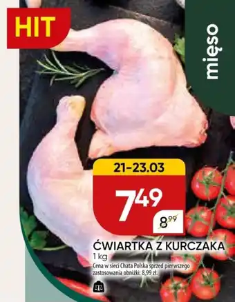 Chata Polska ĆWIARTKA Z KURCZAKA 1 kg oferta