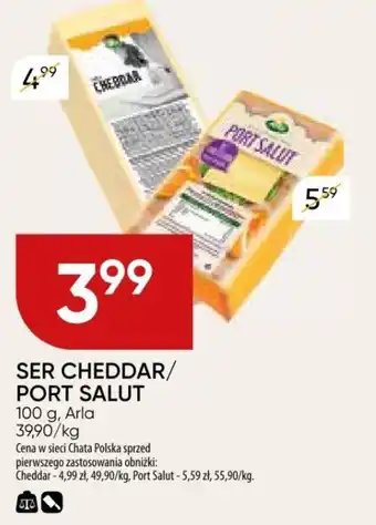 Chata Polska SER CHEDDAR/ PORT SALUT 100 g, Arla oferta