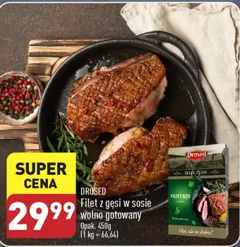 ALDI DROSED Filet z gęsi w sosie wolno gotowany 450 g oferta