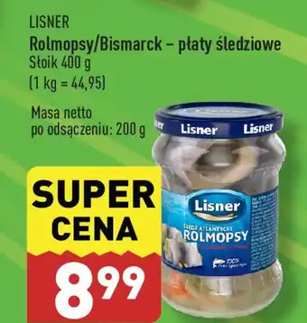 ALDI LISNER Rolmopsy / Bismarck - płaty śledziowe 400 g oferta