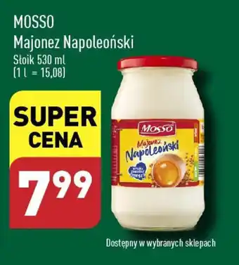 ALDI MOSSO Majonez Napoleoński 530 ml oferta