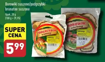 ALDI Borowiki suszone / podgrzybki brunatne suszone 20 g oferta