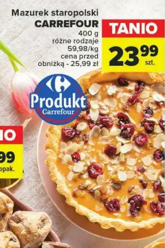 Carrefour Mazurek staropolski 400g oferta
