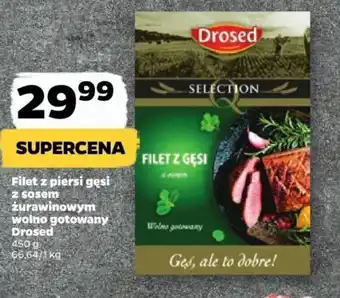 Netto Filet z piersi gęsi z sosem żurawinowym wolno gotowany Drosed 450 g oferta