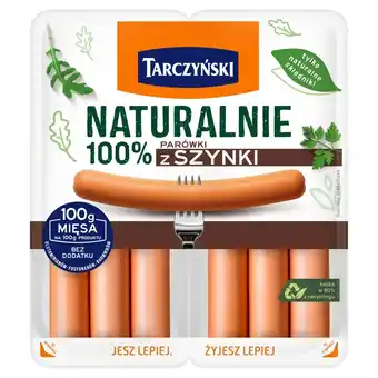 Selgros Tarczyński Naturalnie Parówki 100 % z szynki 200 g (2 x 100 g) oferta