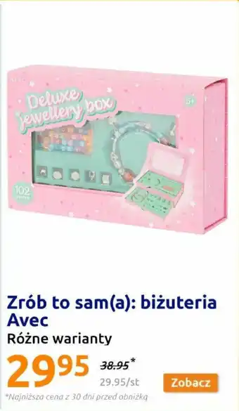 Action Zrób to sam(a): biżuteria Avec oferta