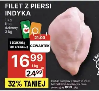 Delikatesy Centrum FILET Z PIERSI INDYKA 1kg oferta