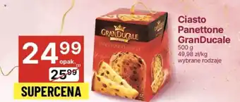 Delikatesy Centrum Ciasto Panettone GranDucale 500g oferta