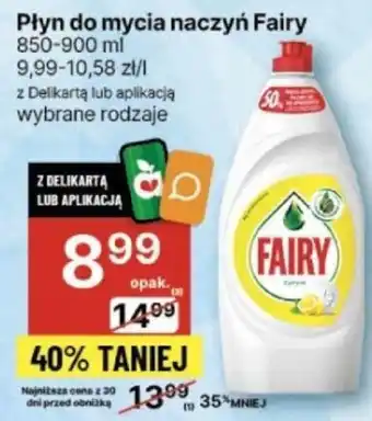 Delikatesy Centrum Płyn do mycia naczyń Fairy 850-900ml oferta