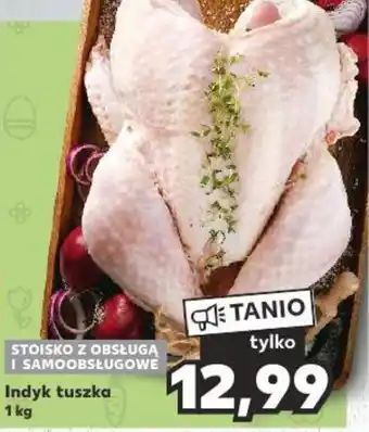 Kaufland Indyk tuszka 1 kg oferta