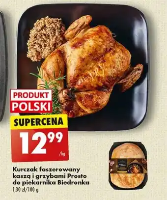 Biedronka Kurczak faszerowany kaszą i grzybami Prosto do piekarnika Biedronka 1 kg oferta