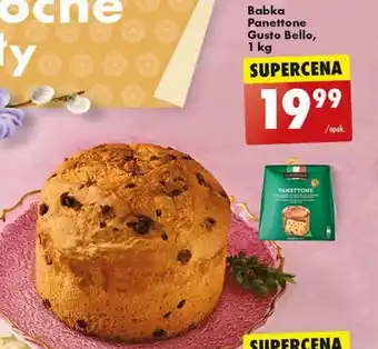 Biedronka Babka Panettone Gusto Bello, 1 kg oferta