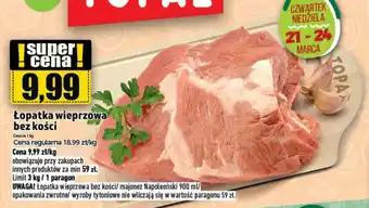 Topaz Łopatka wieprzowa bez kości 1kg oferta