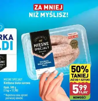 ALDI MIĘSNE SPECJAŁY Kiełbasa biała surowa 500g oferta