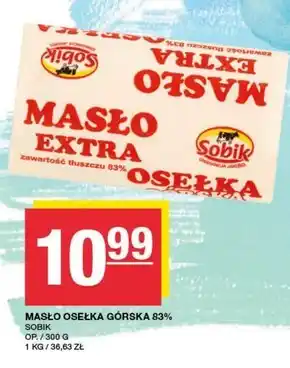 EuroSPAR Sobik Masło ekstra osełka górska 300 g oferta