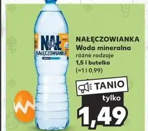 Kaufland Nałęczowianka Naturalna woda mineralna niegazowana 1,5 l oferta