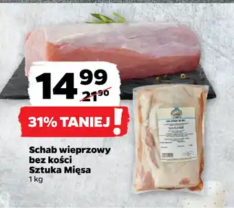 Netto Schab wieprzowy bez kości Sztuka Mięsa oferta