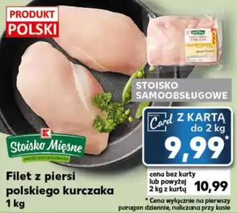 Kaufland Filet z piersi polskiego kurczaka 1 kg oferta