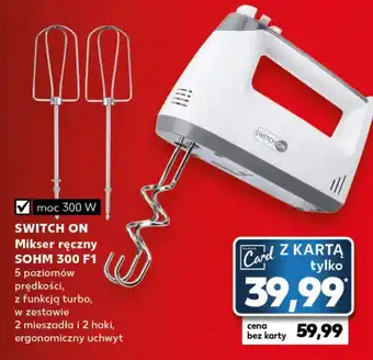 Kaufland SWITCH ON Mikser ręczny SOHM 300 F1 oferta