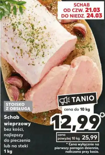 Kaufland Schab wieprzowy 1 kg oferta