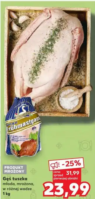 Kaufland Gęś tuszka 1kg oferta