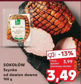 Kaufland SOKOŁÓW Szynka od dawien dawna 100 g oferta