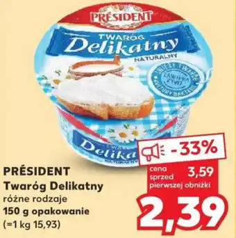 Kaufland PRÉSIDENT Twaróg Delikatny 150 g oferta