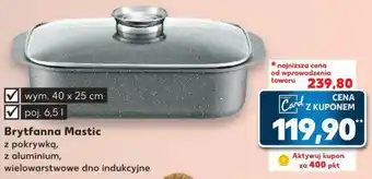 Kaufland Brytfanna Mastic oferta