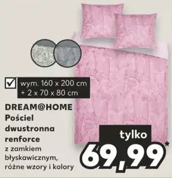Kaufland DREAM@HOME Pościel dwustronna renforce oferta